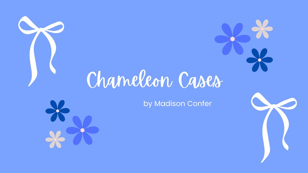 Chameleon Cases - YouTube