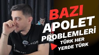 Apolet Problems İhk Hwk Yada Zart Zurt Türk Türktür...