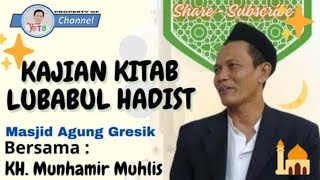 LIVE❤️KAJIAN RUTIN // KH Munhamir Muhlis
