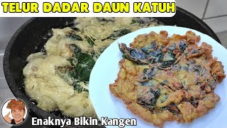 MENU PRAKTIS & ENAK 😍 TALUH GORENG DON KAYUMANIS - TELUR DADAR DAUN KATUH