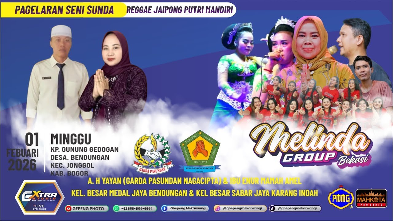 🛑 LIVE  MELINDA BEKASI  ll HJT A H.YAYAN & MAMAH AMEL GARDA PASUNDAN  - JONGGOL - BOGOR  01 -02 2026