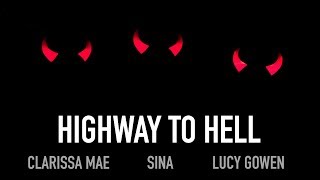 Highway To Hell (AC/DC Cover), Sina feat Clarissa Mae & Lucy Gowen chords
