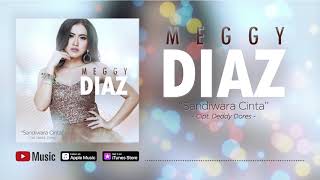 Meggy Diaz - Sandiwara Cinta ( Video Lyrics) #lirik