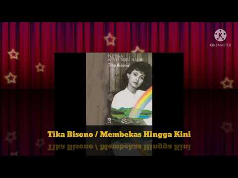 Tika Bisono - Membekas Hingga Kini (Official Music Audio / 1990)
