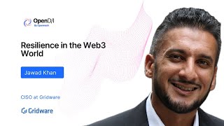 Resilience in the Web3 World - Jawad Khan