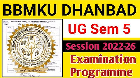 BBMKU DHANBAD UG Sem 5 Examination Programme Session 2022-26 ll#ug_sem_5_exam_routine_2025.