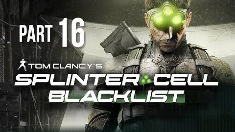 Splinter Cell Blacklist Gameplay Walkthrough Part 16 - Abandoned Mill