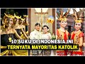 10 suku mayoritas katolik di indonesia yang jarang diketahuino 1 mengejutkan