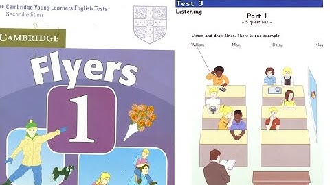 Flyers 1 - Test 3 (with answer keys) Có kèm đáp án cuối mỗi phần