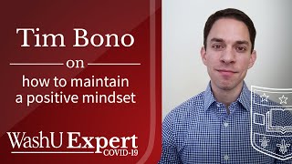 Famous Q & A with Tim Bono about how to maintain a positive mindset | Washington University Wealth