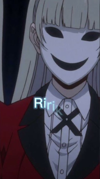 Tiktok Kakegurui - Ririka #3
