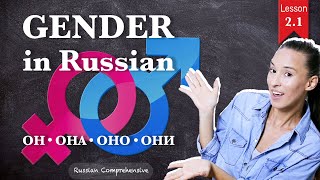 Basic RUSSIAN Grammar: GENDER of NOUNS - ОН, ОНА, ОНО, ОНИ | Russian Comprehensive by Russian Comprehensive 2,230 views 8 months ago 29 minutes