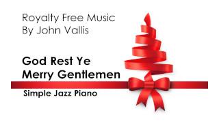 God Rest Ye Merry Gentlemen - Royalty Free Christmas Music (Simple Piano)