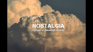 Whispers of Nostalgia short Film by Remarkable