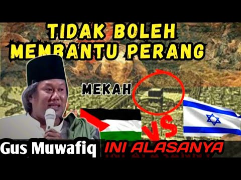 Gus Muwafiq Terbaru 2023 || Mekah Tidak Boleh Perang Kenapa?