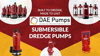 Submersible Dredge Pumps | DAE Pumps