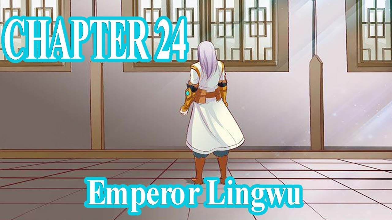 Emperor Lingwu Chapter 24 [English Sub] | Manhua ES - YouTube