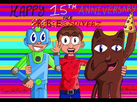 Happy 15th Anniversary The Problem Solverz!
