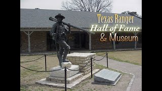 The Texas Ranger Hall of Fame and Museum