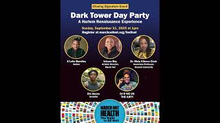 Dark Tower Day Party: A Harlem Renaissance Experience