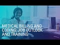 Medical Billing and Coding: Job Outlook and Training