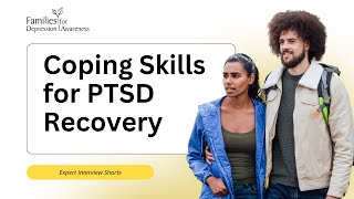 Coping Skills for PTSD Recovery
