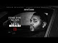 Kevin gates  find you again official audio