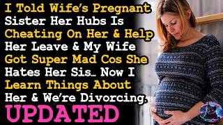 UPDATE Went Behind My Wife's Back To Tell SIL Her Hubs' Cheating Now We're Divorcing Too AITA