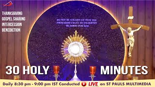 LIVE ADORATION | 30 Holy Mins - 29 April 2024 | Shirley Coutinho