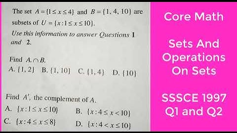General/Core Mathematics| Sets And Operations On Sets | SSSCE 1997 | OBJ Q1 & 2