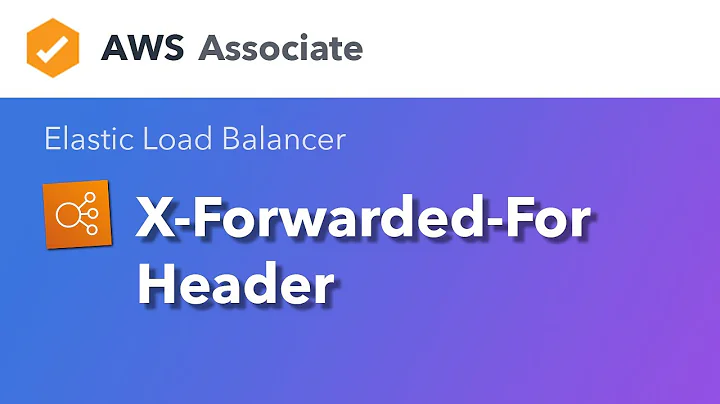 ELB - X-Forwarded-For Header