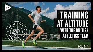 TRAINING AT ALTITUDE WITH THE BRITISH ATHLETICS TEAM