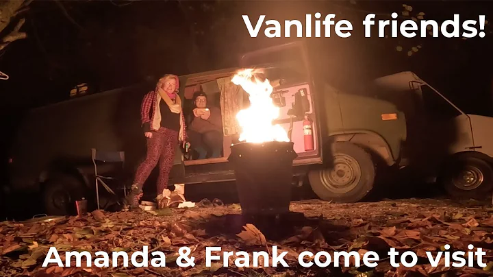 A Week with Amanda and Frank Vanlife Friends | Tid...