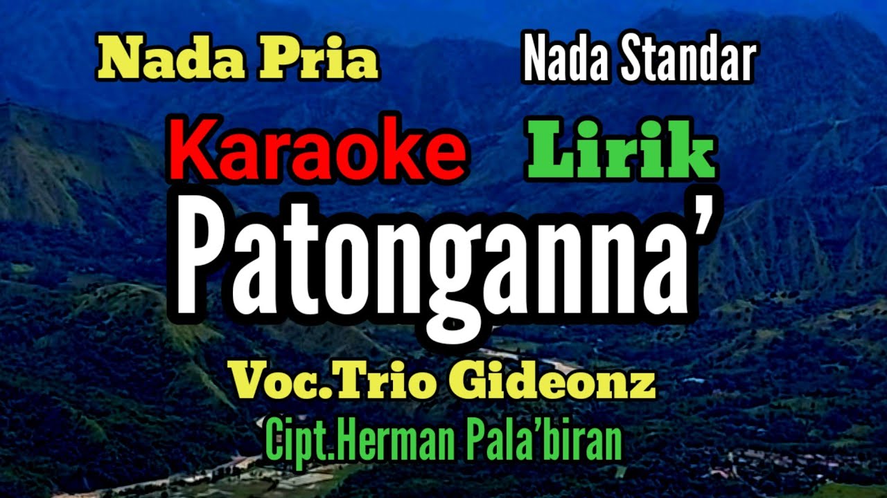 Karaoke Patonganna'_Nada pria_Ciptaan.Herman Pala'biran