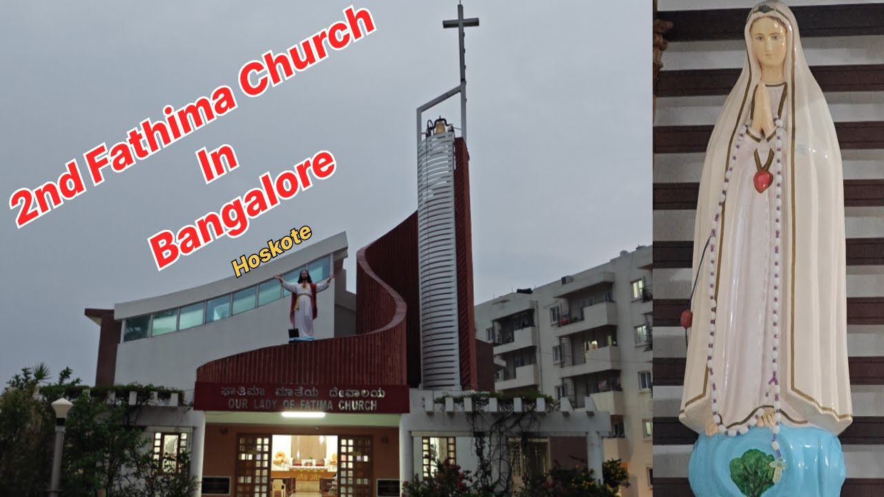 2nd Church of Our Lady of Fatima in Bangalore | Hoskote’s Devotional Haven (Est. 2006)