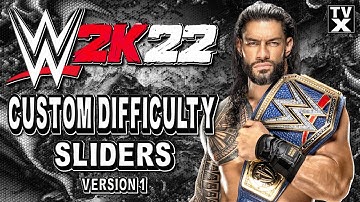 How To Make WWE 2K22 More Challenging & EPIC!! | WWE 2K22 Custom Difficulty Settings