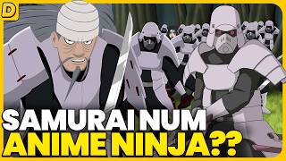 A Verdade Sobre os Samurais em Naruto