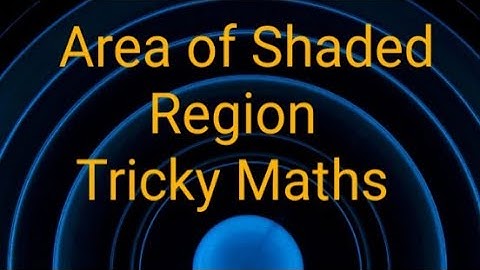 Area Of Shaded Region in Maths #maths #mathematics #mathshorts #math #shorts #viral #trending