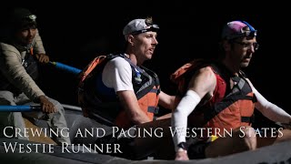 Crewing and Pacing the 2023 Western States Endurance Run