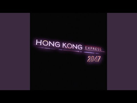 Hong Kong Express — Mysterious Train