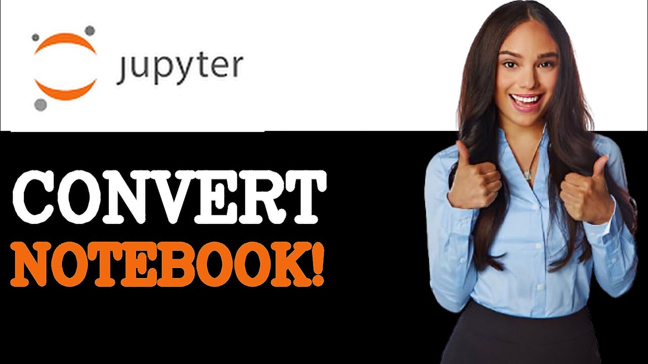 How To Convert Jupyter Notebook To PDF (2025) - YouTube