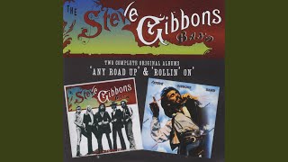 Video thumbnail of "Steve Gibbons Band - Rollin'"
