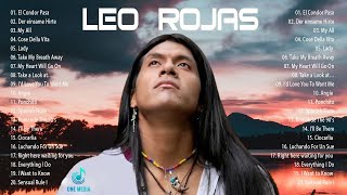 Leo Rojas Full Album 2022 - Leo Rojas Best Pan Flute Of All Time Hit 2022