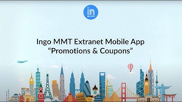 Ingo MMT Extranet Mobile App- Promotions & Coupons