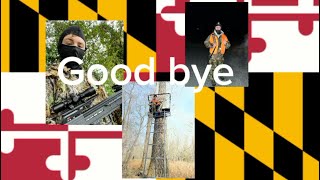 Goodbye Maryland 2023-24 hunting season/ update