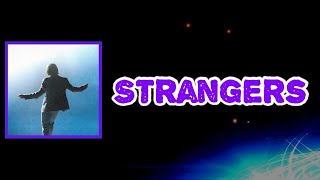 Dayglow - Strangers (Lyrics)