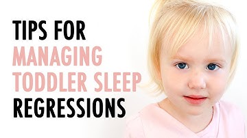5 of the Best Tips for Dealing with the 2.5 Year Sleep Regression