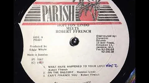 Robert French - Can't Finance You
