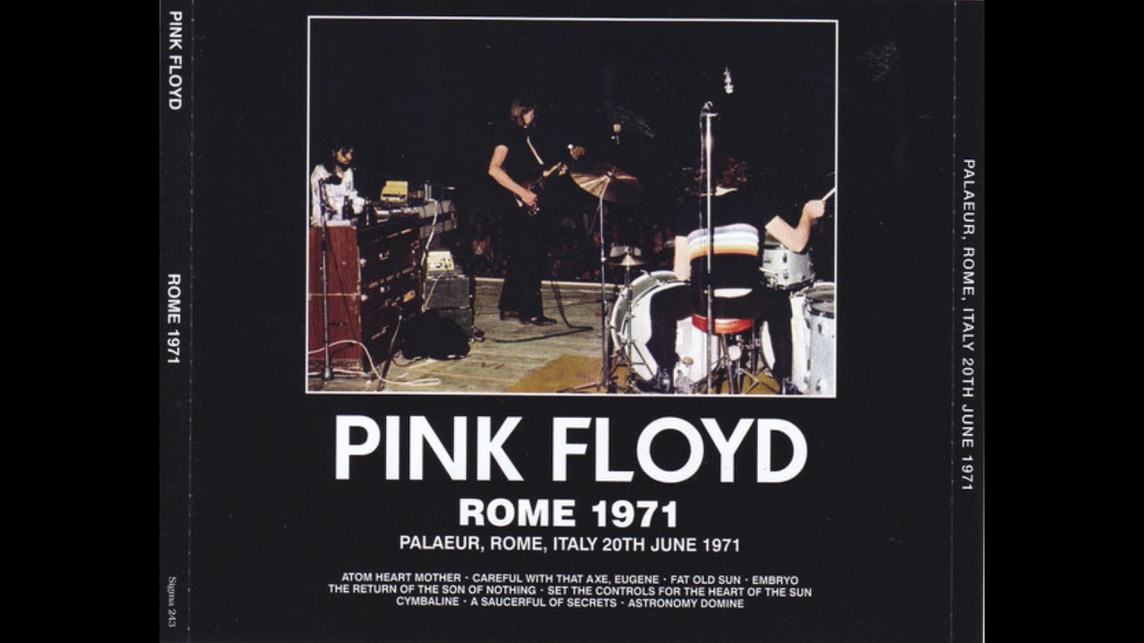 Pink Floyd - Rome 1971 (Sigma 243)