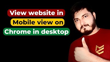 How to Enable Mobile View for Websites on Google Chrome in Windows (Mobile browser emulator)